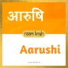 baby girl name Aarushi