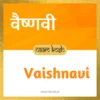 Vaishnavi name meaning