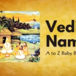 A to Z Baby Boy Vedic Names In Sanskrit